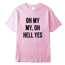 Load image into Gallery viewer, Oh My Cool T-Shirt