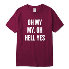 Load image into Gallery viewer, Oh My Cool T-Shirt