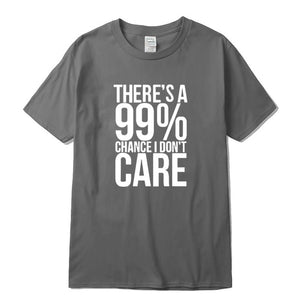 Dont Care T-Shirt